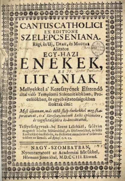Cantus Catholici ex editione Szelepcseniana